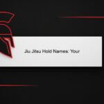 Jiu Jitsu Hold Names: Your Guide to Grappling Mastery jiu jitsu hold names: your guide to grappling mastery